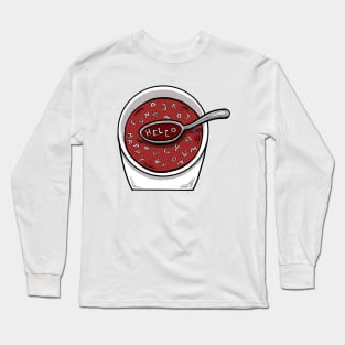 Alphabet Soup Says Hello Long Sleeve T-Shirt